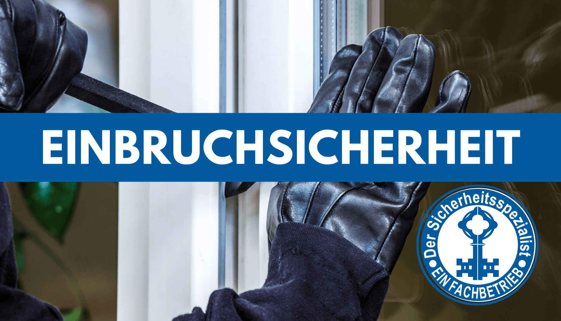 Einbruchsicherheit